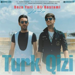 Ali Rostami Reza Yari Turk Qizi 300x300 - دانلود آهنگ ترکی علی رستمی و رضا یاری به نام تورک قیزی