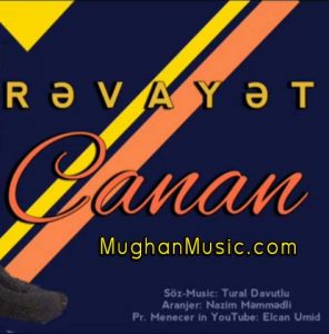 Canan Revayet 296x300 - دانلود آهنگ ترکی جانان به نام روایت