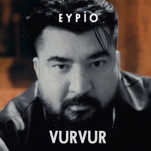 Eypio Vur Vur 300x300 - دانلود آهنگ جدید ایپیو به نام وور وور