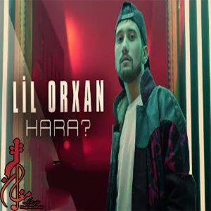 Lil Orxan Hara 300x300 - دانلود آهنگ ترکی لیل اورخان به نام هارا