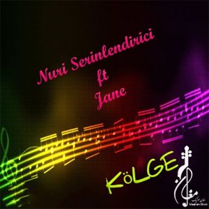 Nuri Serinlendirici ft Jane Kölge 300x300 - دانلود آهنگ نوری سرینلندیریجی و جانه به نام کولگه