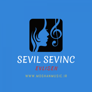 Sevil Sevinc Called Evlisen 300x300 - دانلود آهنگ جدید سویل سوینج به نام اولیسن