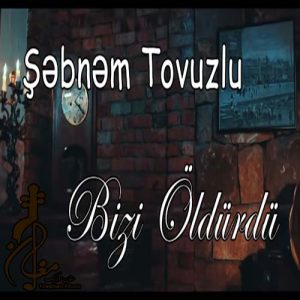 دانلود اهنگ ترکی شبنم تووزلو به نام بیزی اولدوردو